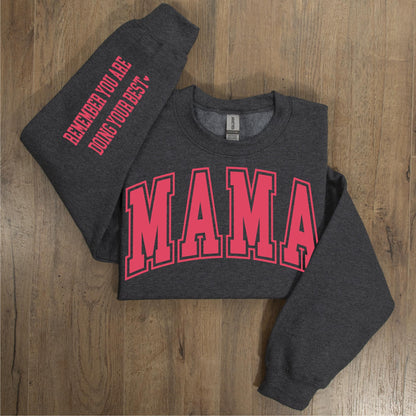 Mama Oversized Remember You Are Doing Your Best (Watermelon Ink)