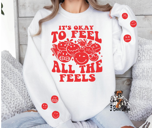 It's okay to feel all the feels (red writing)