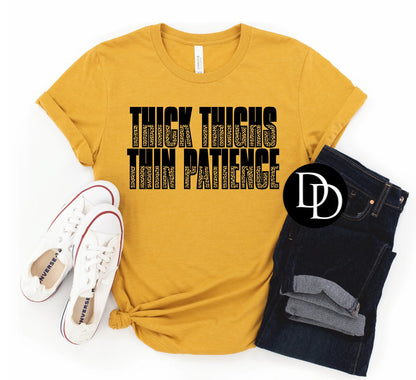 Thick Thighs Thin Patience