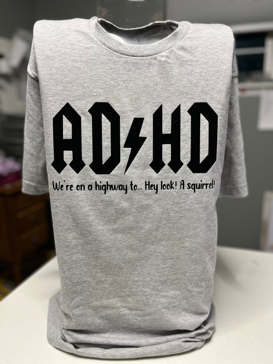 ADHD…We’re on a highway to…Hey look! A squirrel!