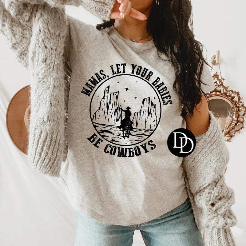 Mamas, Let Your Babies Be Cowboys (Black Ink)
