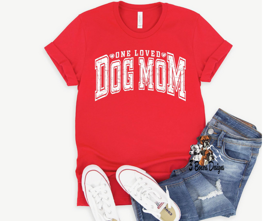 One Loved Dog Mom