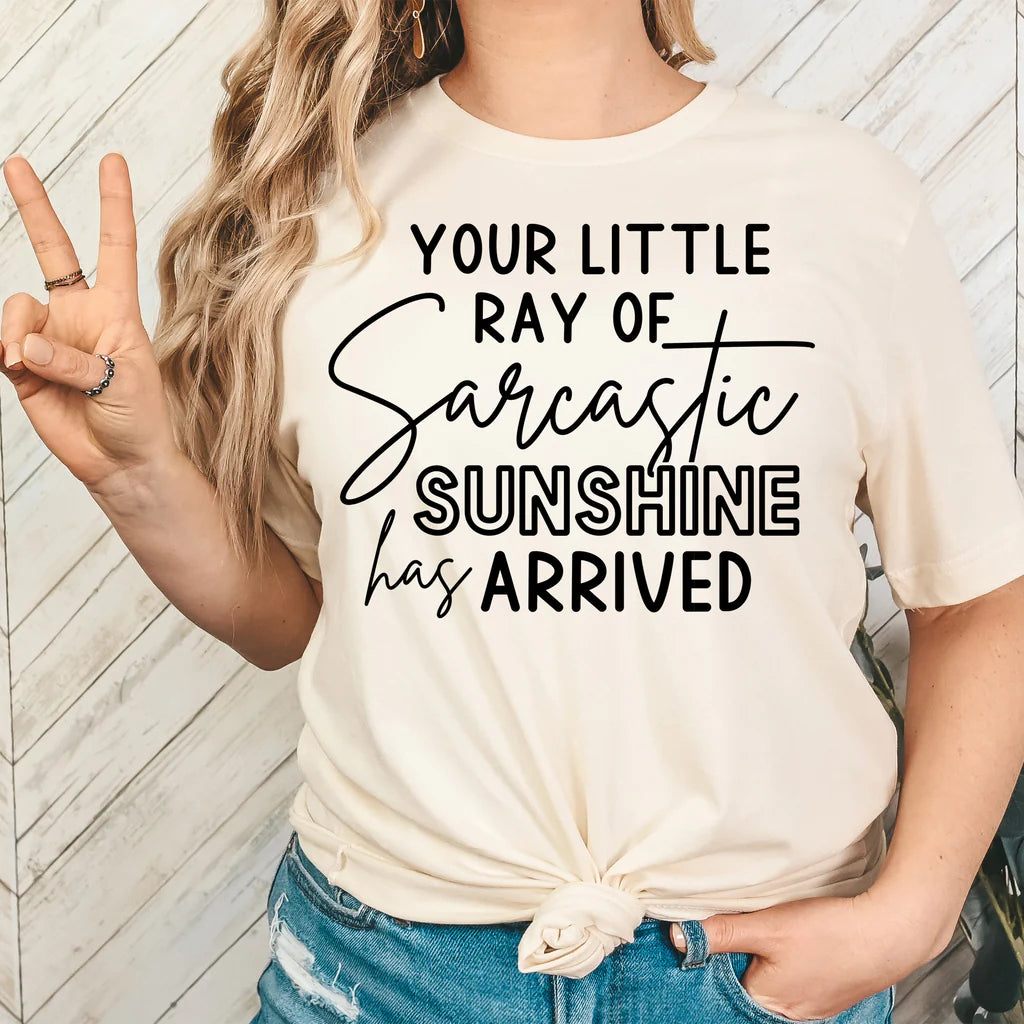 Sarcastic Ray of Sunshine