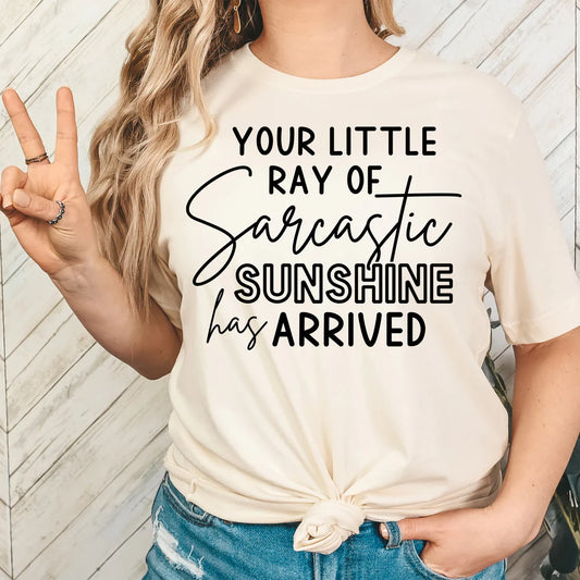 Sarcastic Ray of Sunshine