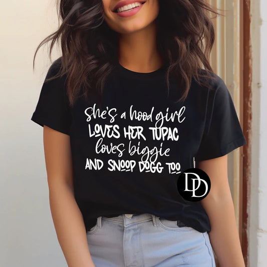 She's a Hood Girl Loves Her Tupac